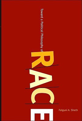 Book cover: Toward a Political Philosophy of Race